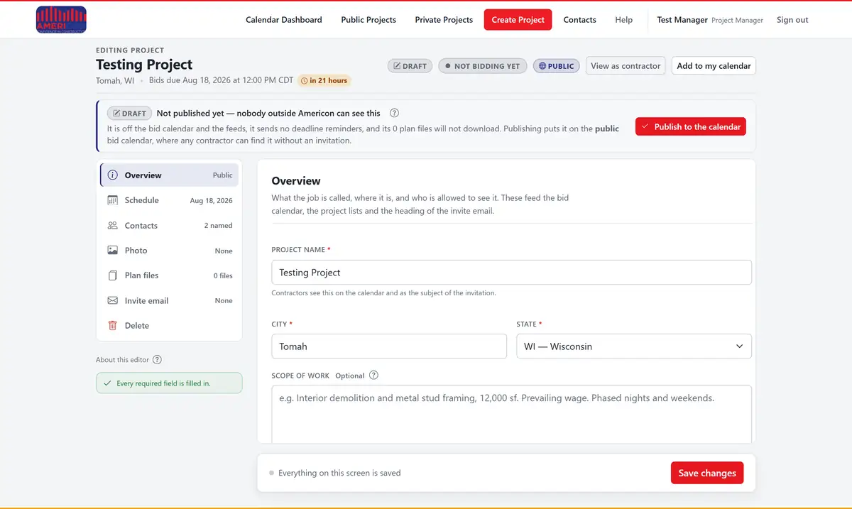 The project editor. A banner across the top says the project is a draft and offers a Publish button. Below it, the section rail on the left lists Overview, Schedule, Contacts, Photo, Plan files, Invite email and Delete, each with a summary of its contents, above a green line reading "Every required field is filled in". The Overview form fills the rest.